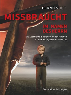 cover image of Missbraucht im Namen des Herrn